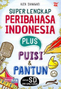 Super Lengksp Peribahasa, Pantun & Puisi