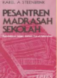 Pesantren, Madrasah, Sekolah