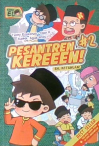 Pesantren Kereeen! #2 : Eh, Ketahuan