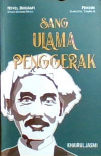 Sang Ulama Penggerak