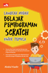 Langkah Mudah Belajar Pemograman Scratch untuk Pemula