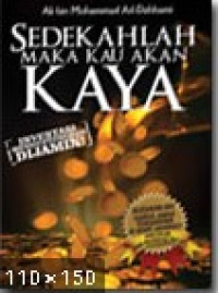 Sedekahlah Maka Kau Akan Kaya