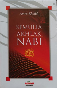 Semulia Akhlak Nabi