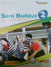 Seni Budaya 2 Untuk Kelas VIII SMP dan MTs