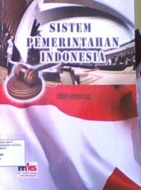 Sistem Pemerintah Di Indonesia