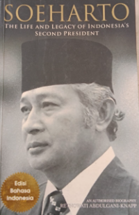 Soeharto: Setelah Sang Jenderal Pergi