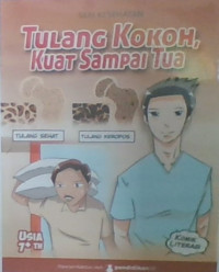 Tulang Kokoh Kuat Sampai Tua